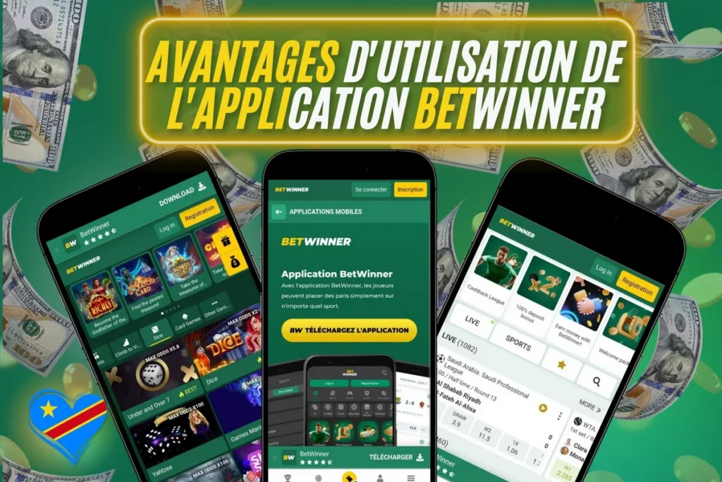 Avantages d'Utilisation de l'Application Betwinner