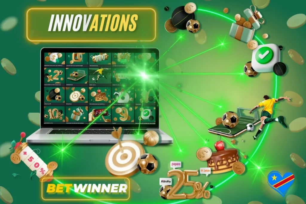 Innovations at Betwinner