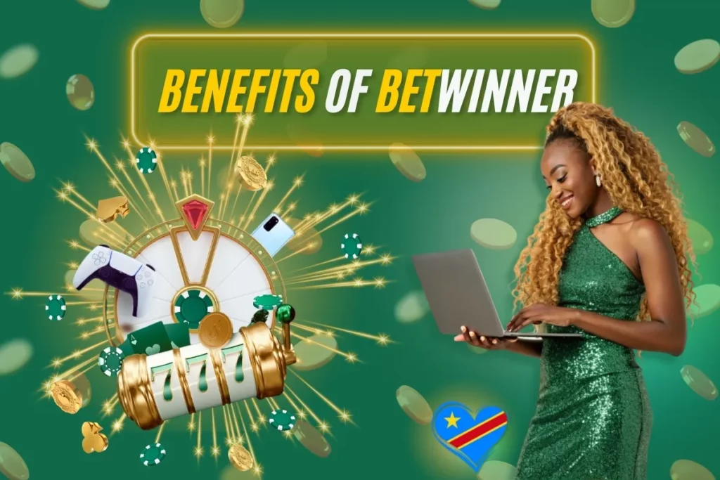 Benefits of Betwinner